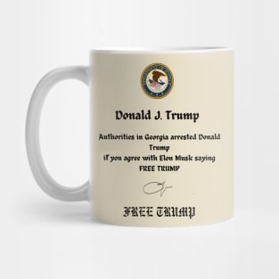 FREE DONALD TRUMP Mug